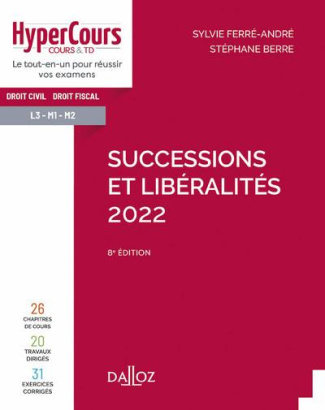 Successions libéralités. Edition 2022
