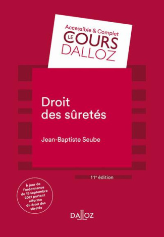 Droit des sûretés. 11e édition