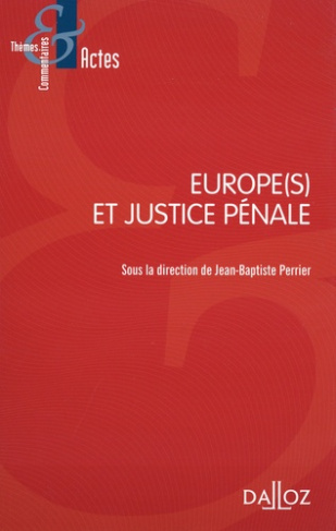 Europe(s) et justice pénale