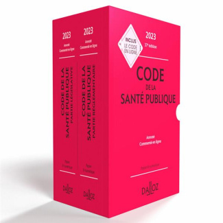 Code de la santé publique. Edition 2023