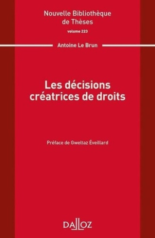 Les décisions créatrices de droits