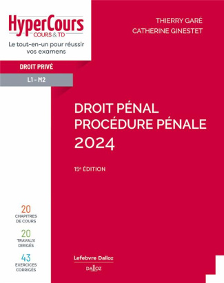 Droit pénal. Procédure pénale, Edition 2024