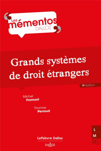 Grands systèmes de droit étrangers. 9e édition