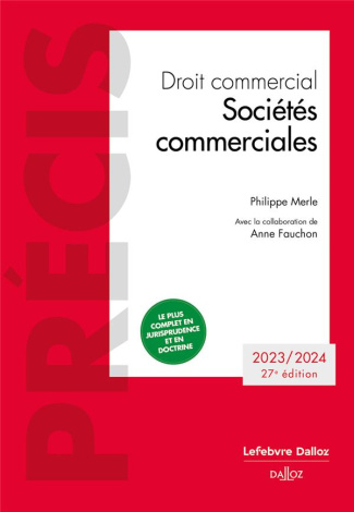 Droit commercial. Sociétés commerciales, Edition 2023-2024