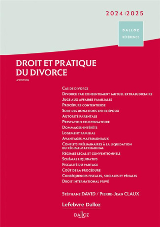 Droit et pratique du divorce. Edition 2024-2025