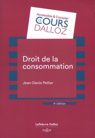 Droit de la consommation. 4e édition