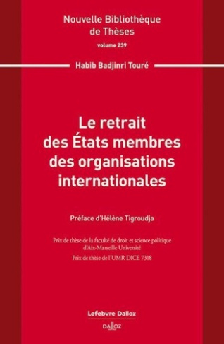 Le retrait des Etats membres des organisations internationales