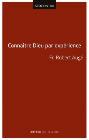 Connaître Dieu par expérience