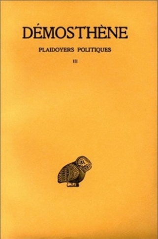 Plaidoyers politiques. Tome 3, Sur les forfaitures de l'ambassade