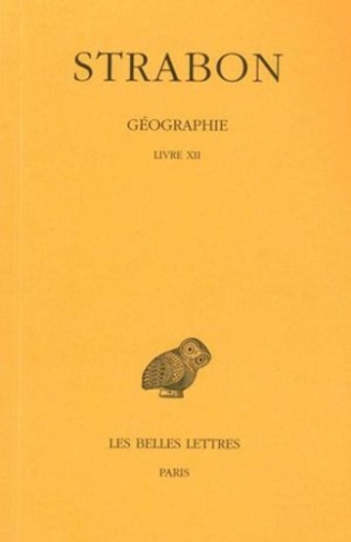 Géographie. Tome 9, Livre XII (Asie mineure), Edition bilingue français-grec ancien