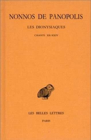 Les Dionysiaques. Tome 8, Chants XX-XXIV, Edition bilingue français-grec ancien