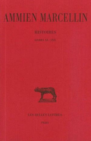 Histoires. Tome 3 Livres XX-XXII, Edition bilingue français-latin