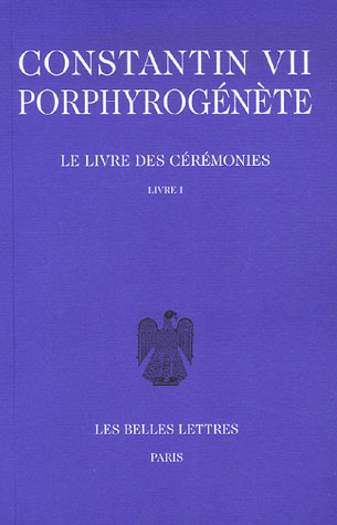 Le livre des cérémonies. Livre I, édition bilingue français-grec