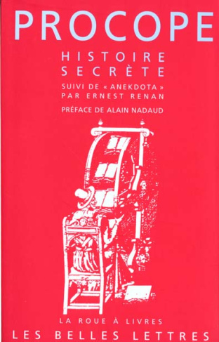 Histoire secrète. Suivi de Anekdota