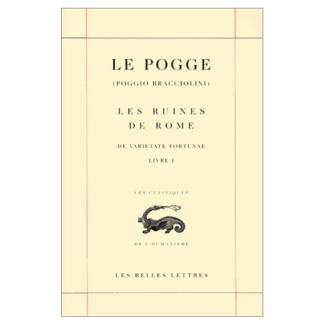 LES RUINES DE ROME : DE VARIETATE FORTUNAE. Livre 1