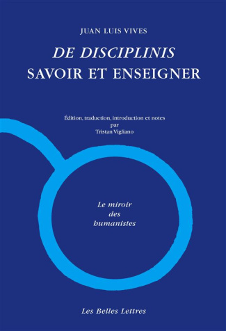De disciplinis. Savoir et enseigner, Edition bilingue français-latin