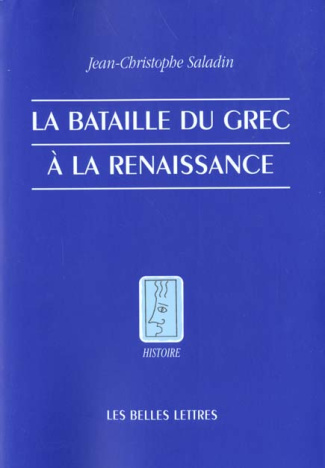 La bataille du grec à la Renaissance