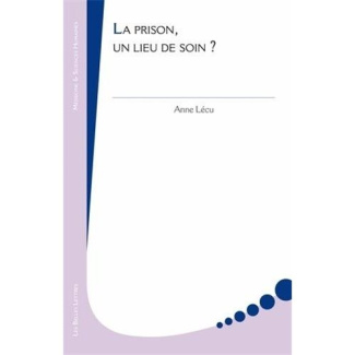 La prison, un lieu de soin ?