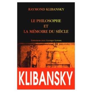LE PHILOSOPHE ET LA MEMOIRE DU SIECLE. Tolérance,liberté et philosophie : entretien avec Georges Ler