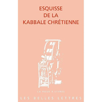 Esquisse de la kabbale chrétienne