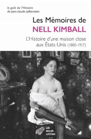 Mémoires d'une maîtresse américaine. L'histoire d'une maison close aux Etats-Unis (1880-1917)