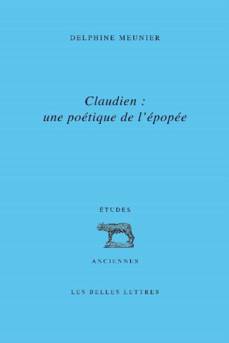 Claudien : une poétique de l'épopée
