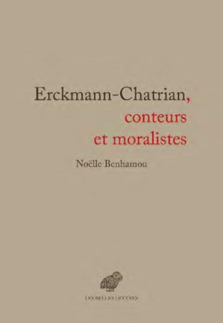 Erckmann-Chatrian. Conteurs et moralistes