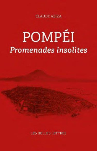 Pompéi. Promenades insolites