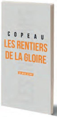 Les rentiers de la gloire