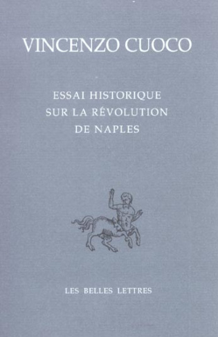 Essai historique sur la révolution de Naples. Edition bilingue