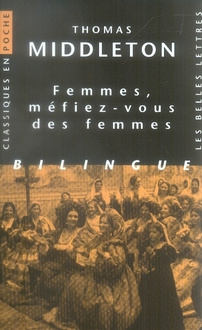Femmes, méfiez-vous des femmes. Edition bilingue français-anglais