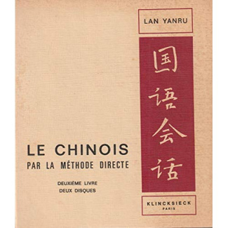 Le chinois par la méthode directe. Livre 2