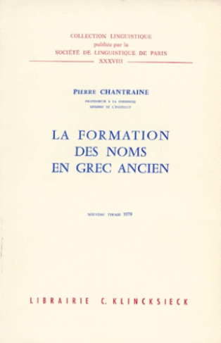 La Formation des noms en grec ancien