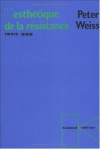 L'esthétique de la résistance. Tome 3, Edition 1993