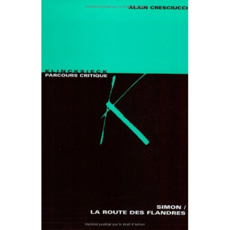 Claude Simon, "La route des Flandres"