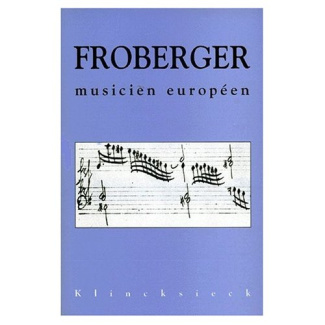 J. J. Froberger musicien européen