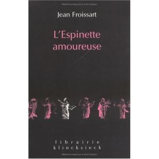 L'ESPINETTE AMOUREUSE