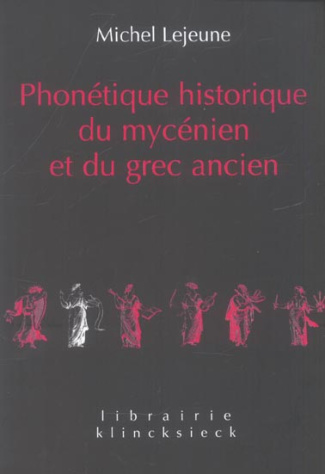 Phonétique historique du mycénien et du grec ancien