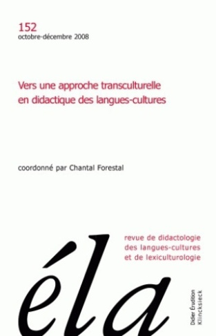 Etudes de Linguistique Appliquée N° 152, Octobre-décembre 2008 : Vers une approche transculturelle e