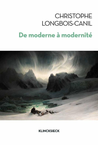 De moderne à modernité. Les généalogies d'un concept