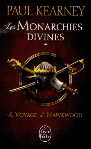 Les Monarchies divines Tome 1 : Le voyage d'Hawkwood