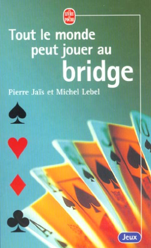 Tout le monde peut jouer au bridge