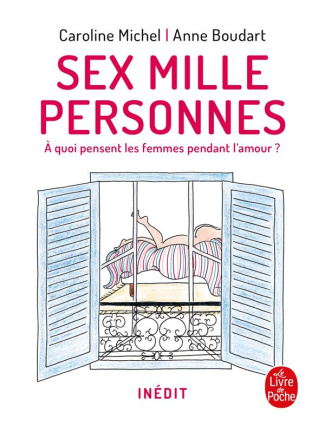 Sex mille personnes. A quoi pensent les femmes pendant l'amour ?