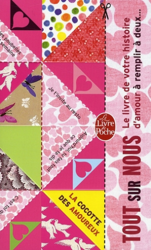 Tout sur nous. Le livre de votre histoire d'amour, A remplir à deux...