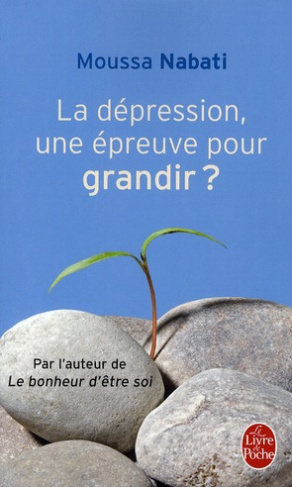 La dépression, une épreuve pour grandir ?