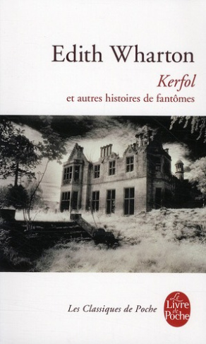 Kerfol et autres histoires de fantômes