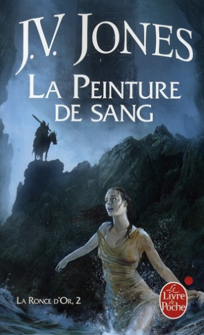 La Ronce d'or Tome 2 : La peinture de sang