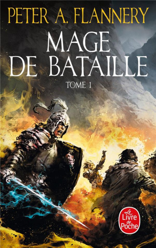 Mage de bataille Tome 1