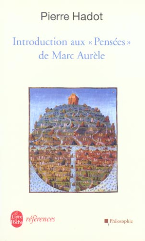 Introduction aux "Pensées" de Marc Aurèle. La Citadelle intérieure