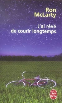 J'ai rêvé de courir longtemps